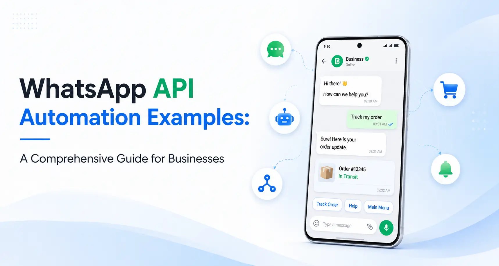 WhatsApp API Automation Examples — a comprehensive guide for businesses